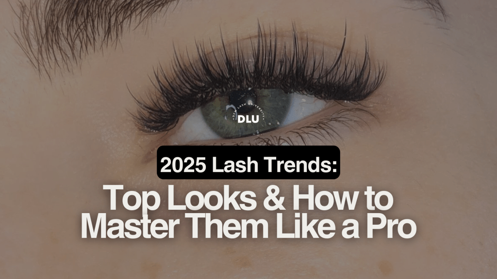 2025 Lash Trends: Top Looks & How to Master Them Like a Pro