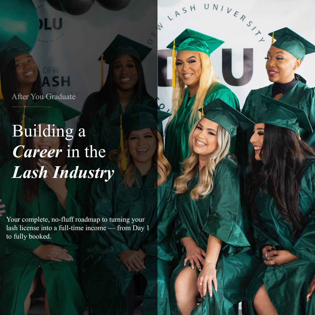 After You Graduate: Building a Career in the Lash Industry