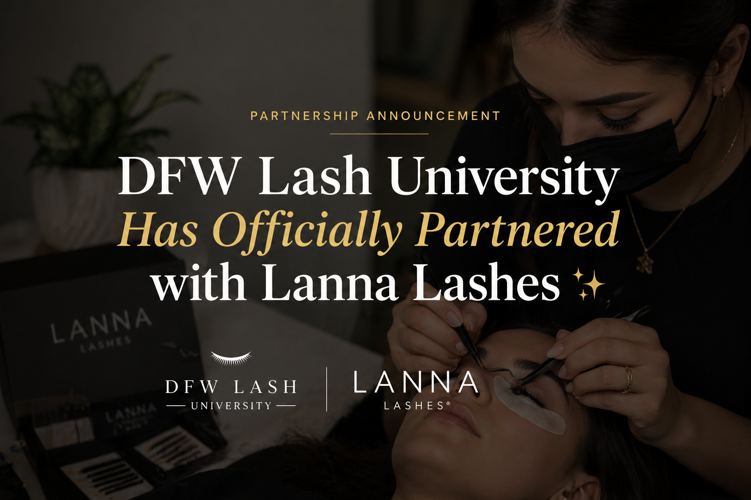 Lanna Lashes Partnership
