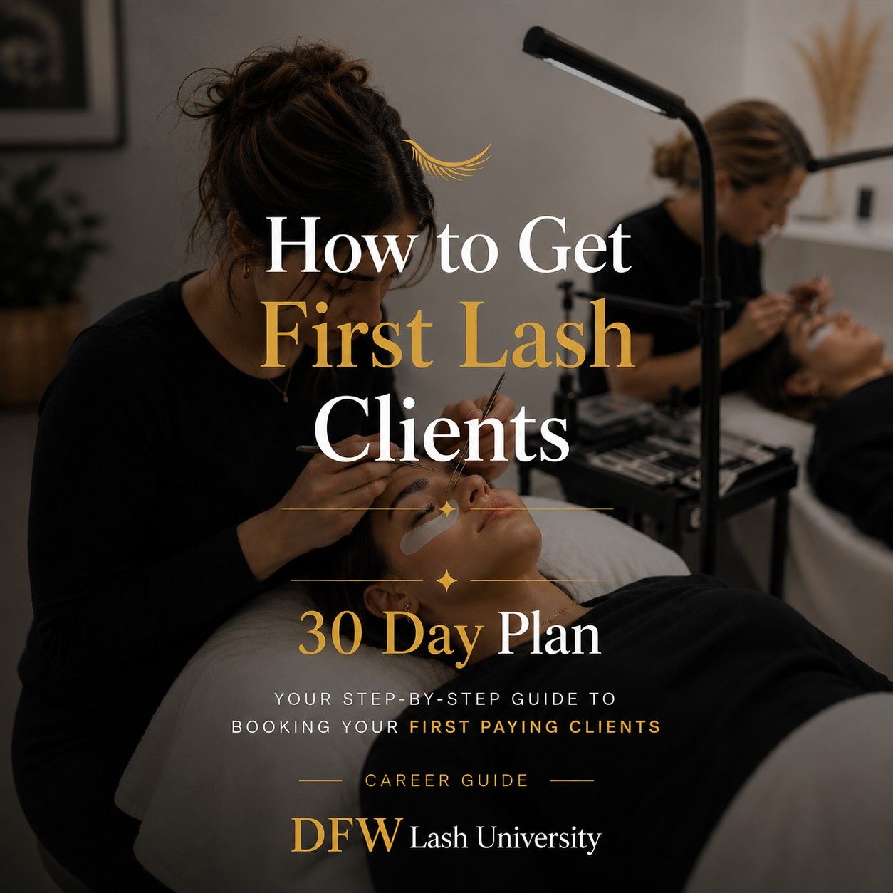 How to get first lash clients 30 day plan
